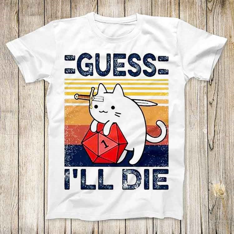 Cute Cat Guess I Ll Die D&D Vi – Retro Gaming Gifts For Men Bewertung und Preis